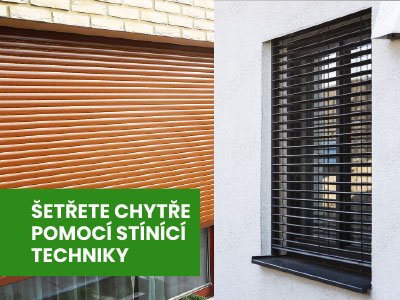 Stínící technika, součást mixu pro úsporu energií